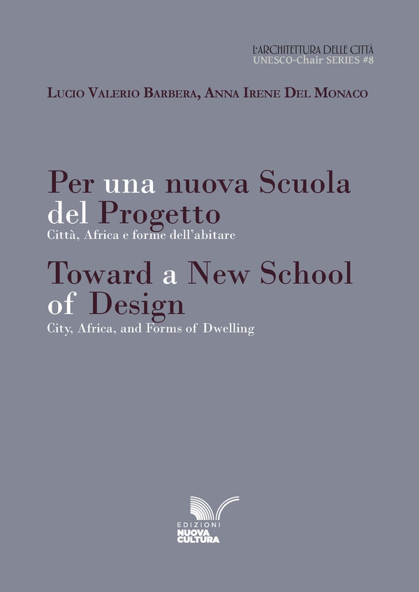 Per una nuova Scuola del Progetto / Toward a New School of Design - Librerie.coop