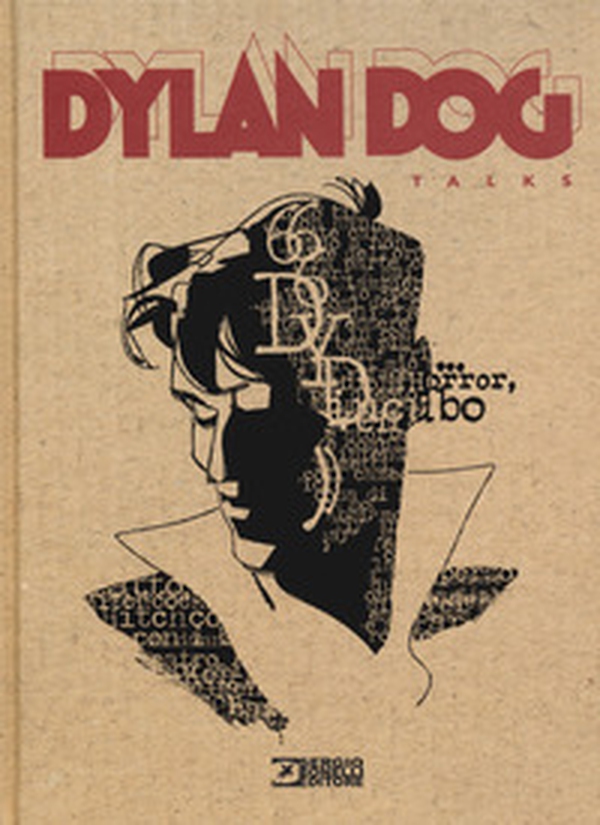 Dylan Dog talks - Librerie.coop Dylan Dog talks - Librerie.coop