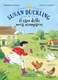 Susan Duckling e il caso delle uova scomparse - Librerie.coop