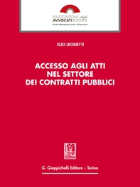Accesso agli atti nel settore dei contratti pubblici - Librerie.coop