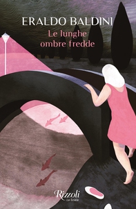 Le lunghe ombre fredde - Librerie.coop