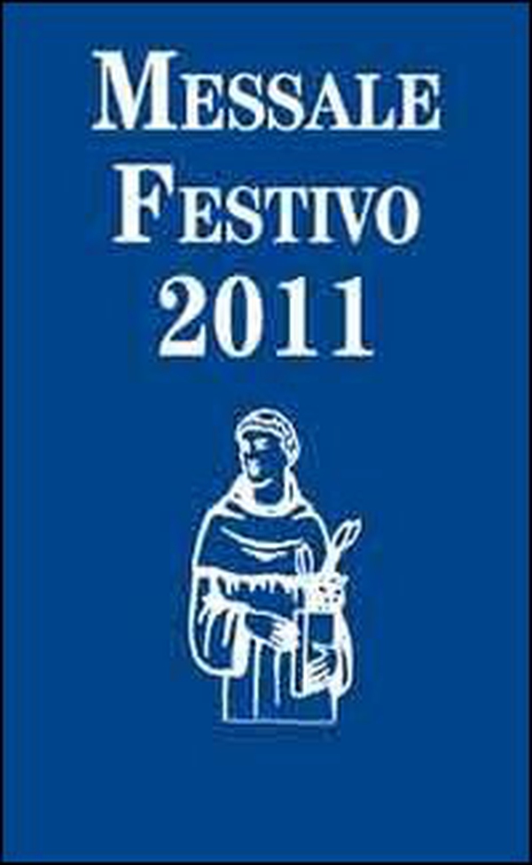 Messale festivo 2011 - Librerie.coop Messale festivo 2011 - Librerie.coop
