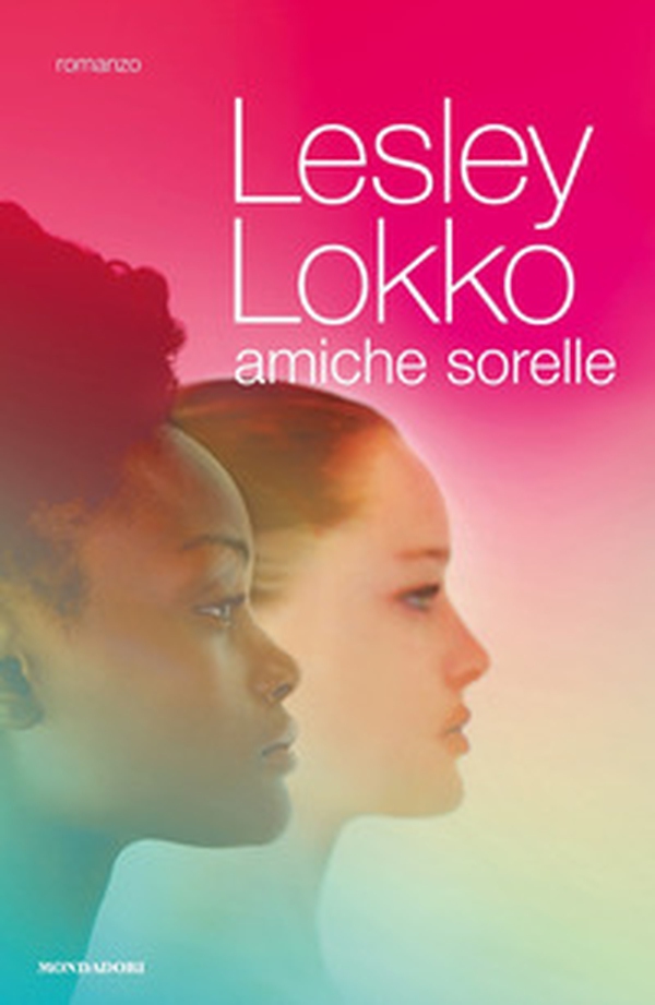 Amiche sorelle - Librerie.coop Amiche sorelle - Librerie.coop