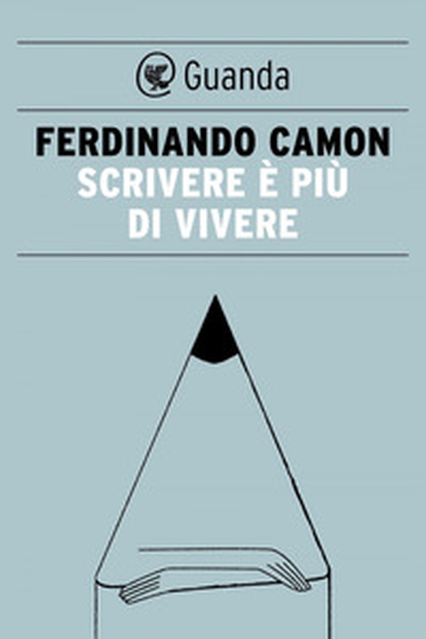 Scrivere è più di vivere - Librerie.coop Scrivere è più di vivere - Librerie.coop