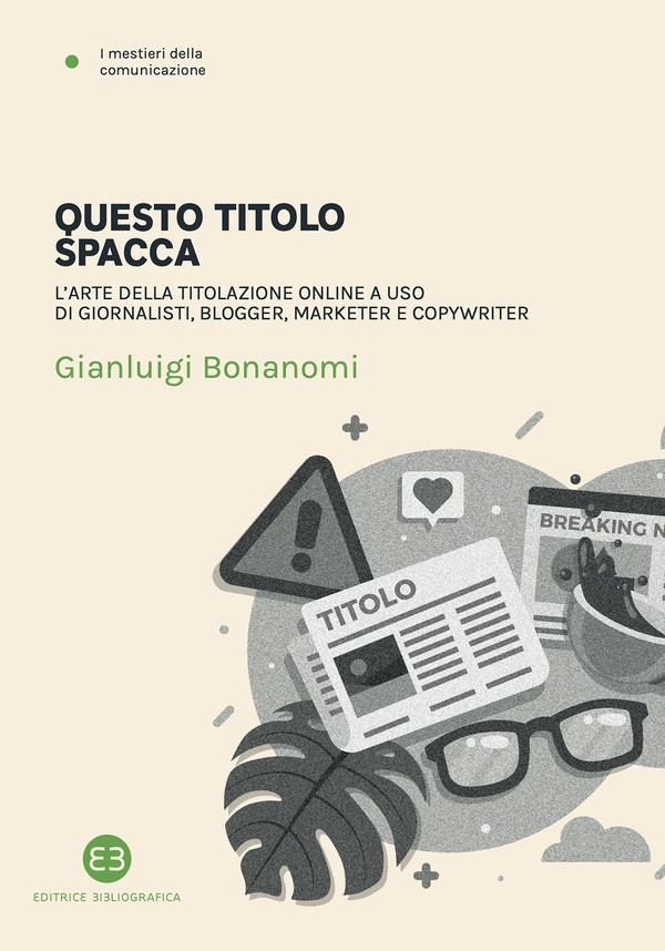 Questo titolo spacca - Librerie.coop Questo titolo spacca - Librerie.coop