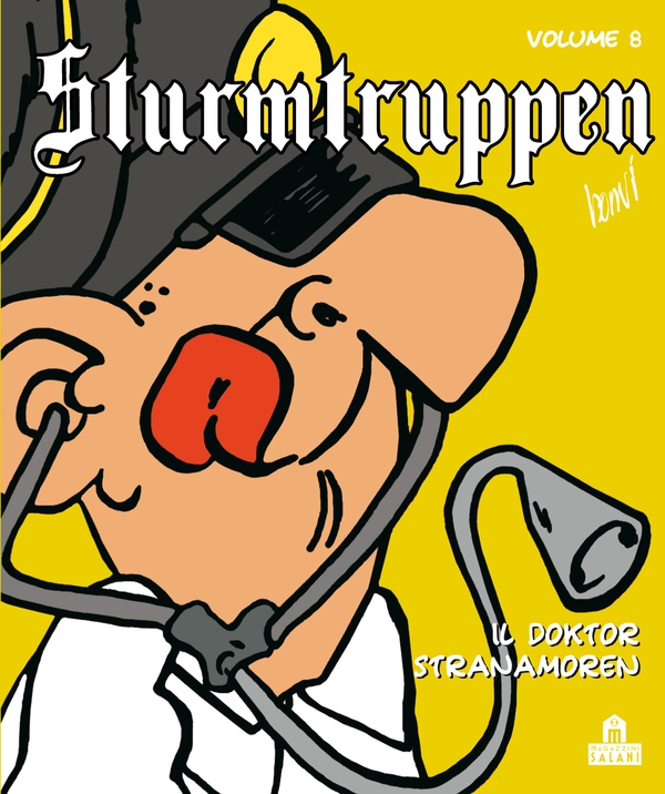 Sturmtruppen Volume 8 - Il Doktor Stranamoren - Librerie.coop Sturmtruppen Volume 8 - Il Doktor Stranamoren - Librerie.coop