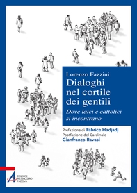 Dialoghi nel cortile dei gentili - Librerie.coop