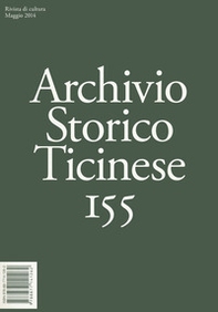 Archivio storico ticinese - Vol. 155 - Librerie.coop