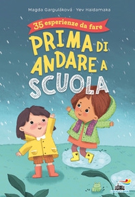 35 esperienze da fare prima di andare a scuola - Librerie.coop
