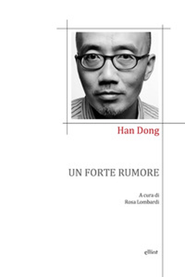 Un forte rumore - Librerie.coop Un forte rumore - Librerie.coop