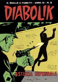 Diabolik 162. Astuzia infernale - Librerie.coop