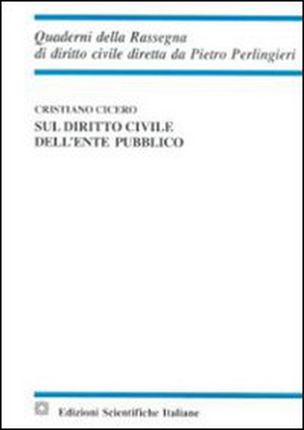 Sul diritto civile dell'ente pubblico - Librerie.coop Sul diritto civile dell'ente pubblico - Librerie.coop