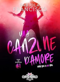 Write you a love song. Ediz. italiana - Librerie.coop