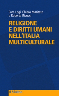 Religione e diritti umani nell'Italia multiculturale - Librerie.coop