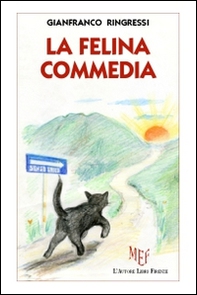 La felina commedia - Librerie.coop