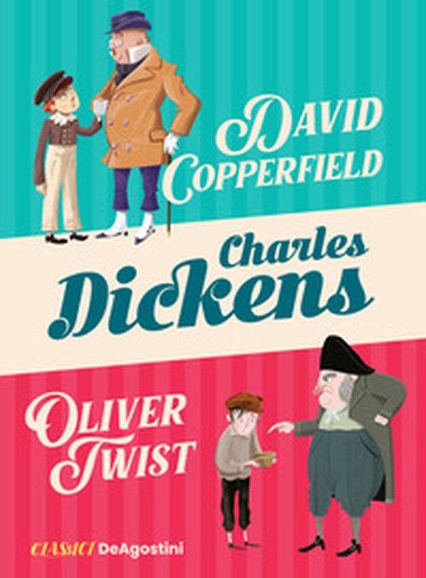 David Copperfield-Oliver Twist - Librerie.coop David Copperfield-Oliver Twist - Librerie.coop