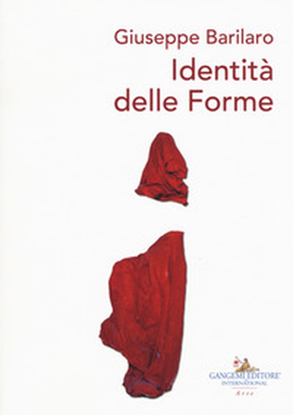 Giuseppe Barilaro. Identità delle forme - Librerie.coop Giuseppe Barilaro. Identità delle forme - Librerie.coop