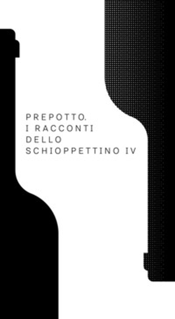 Prepotto. I racconti dello Schioppettino - Vol. 4 - Librerie.coop Prepotto. I racconti dello Schioppettino - Vol. 4 - Librerie.coop