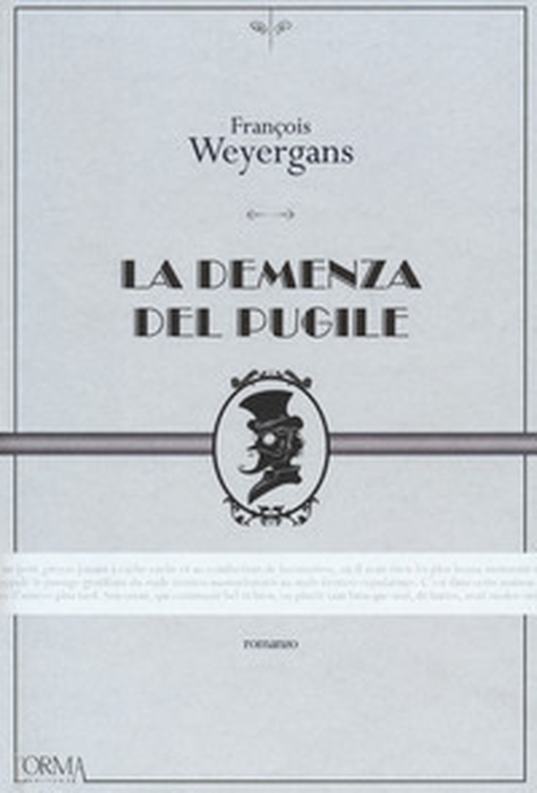 La demenza del pugile - Librerie.coop La demenza del pugile - Librerie.coop