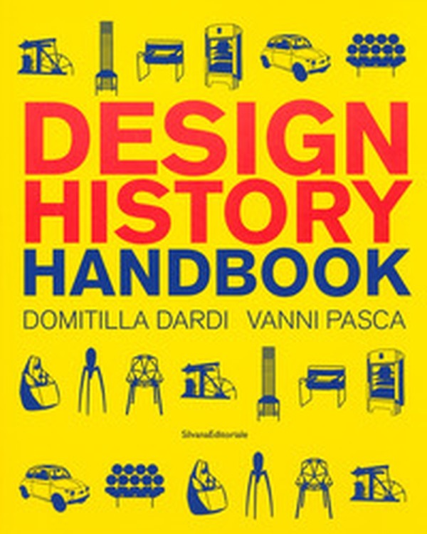 Design history handbook - Librerie.coop Design history handbook - Librerie.coop