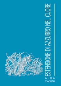 Estensione di azzurro nel cuore - Librerie.coop