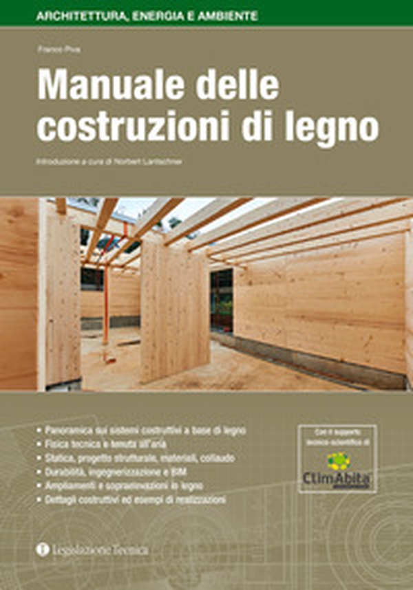 Manuale delle costruzioni di legno - Librerie.coop Manuale delle costruzioni di legno - Librerie.coop