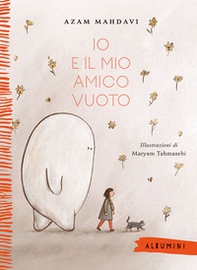 Io e il mio amico Vuoto - Librerie.coop