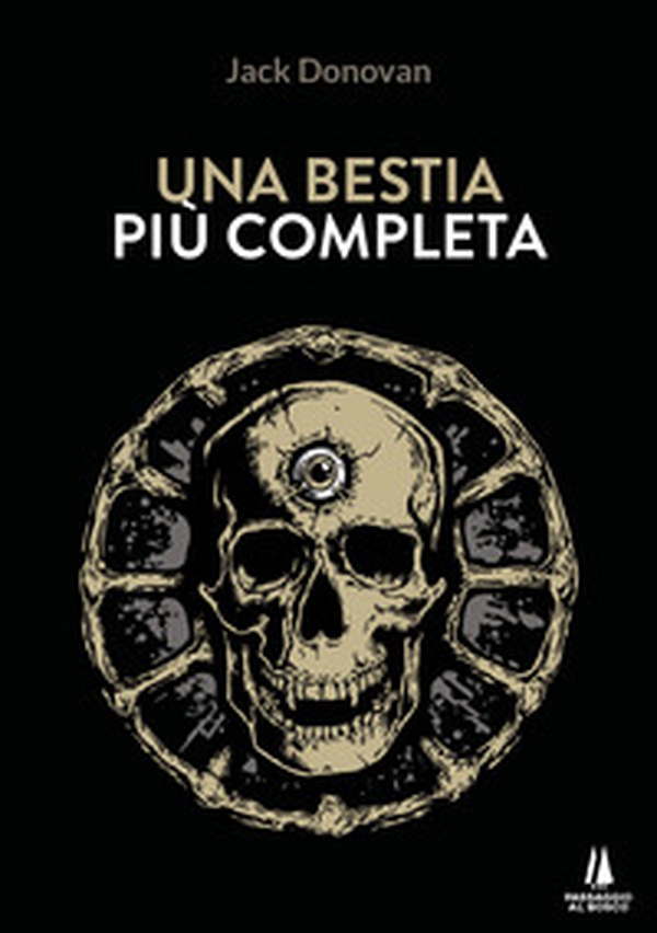 Una bestia più completa - Librerie.coop Una bestia più completa - Librerie.coop