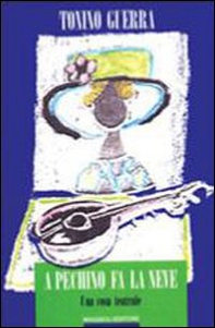 A Pechino fa la neve. Una cosa teatrale - Librerie.coop