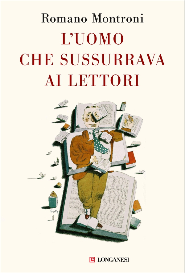L'uomo che sussurrava ai lettori - Librerie.coop L'uomo che sussurrava ai lettori - Librerie.coop