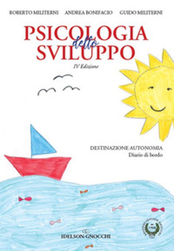 Psicologia dello sviluppo - Librerie.coop Psicologia dello sviluppo - Librerie.coop
