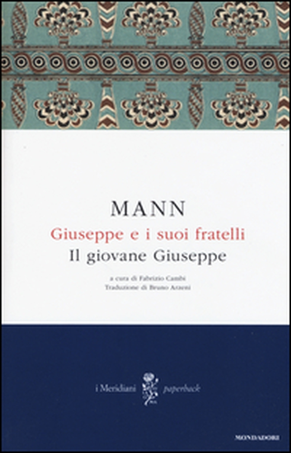 Giuseppe e i suoi fratelli - Vol. 2 - Librerie.coop Giuseppe e i suoi fratelli - Vol. 2 - Librerie.coop