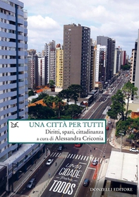 Una città per tutti - Librerie.coop Una città per tutti - Librerie.coop