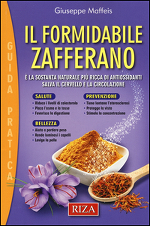 Il formidabile zafferano - Librerie.coop Il formidabile zafferano - Librerie.coop