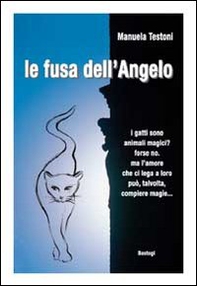 La fusa dell'angelo - Librerie.coop