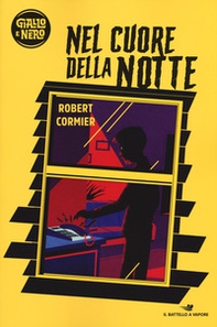 Nel cuore della notte - Librerie.coop Nel cuore della notte - Librerie.coop