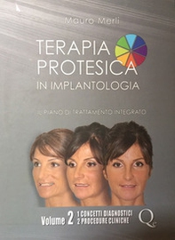 Terapia protesica in implantologia. Il piano di trattamento integrato - Librerie.coop