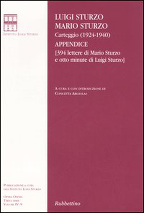 Carteggio (1924-1940). Appendice (394 lettere di Mario Sturzo e otto minute di Luigi Sturzo) - Librerie.coop Carteggio (1924-1940). Appendice (394 lettere di Mario Sturzo e otto minute di Luigi Sturzo) - Librerie.coop