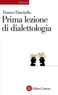 Prima lezione di dialettologia - Librerie.coop