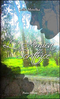 L'amica scrittrice - Librerie.coop