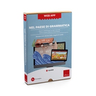 Nel paese di Grammatica. Giochi e attività per le classi seconda, terza e quarta della scuola primaria. Web app - Librerie.coop