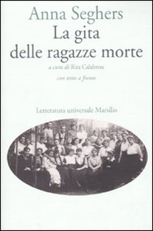 La gita delle ragazze morte. Testo tedesco a fronte - Librerie.coop La gita delle ragazze morte. Testo tedesco a fronte - Librerie.coop