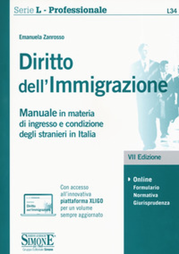 Diritto dell'immigrazione. Manuale in materia di ingresso e condizione degli stranieri in Italia - Librerie.coop Diritto dell'immigrazione. Manuale in materia di ingresso e condizione degli stranieri in Italia - Librerie.coop