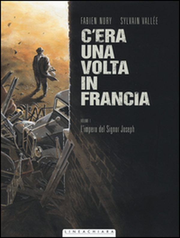 C'era una volta in Francia - Vol. 1 - Librerie.coop C'era una volta in Francia - Vol. 1 - Librerie.coop