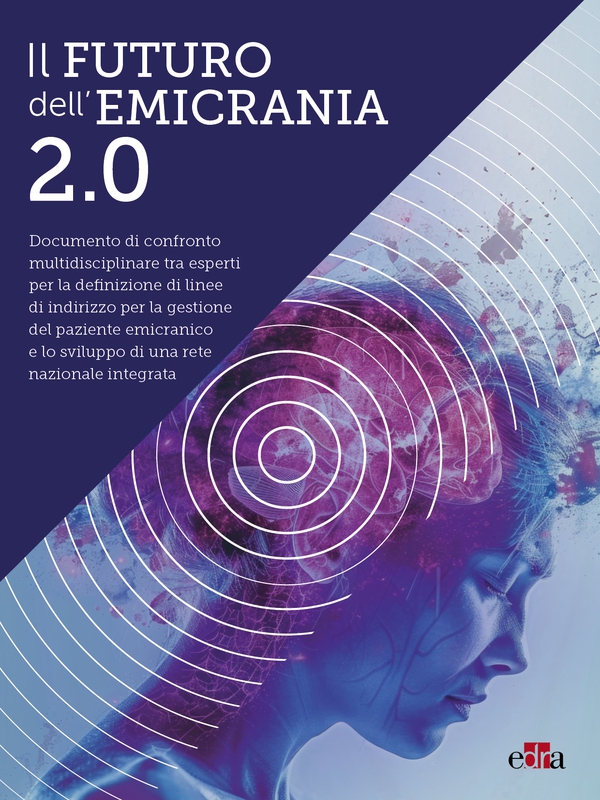 Il FUTURO dell' EMICRANIA 2.0 - Librerie.coop