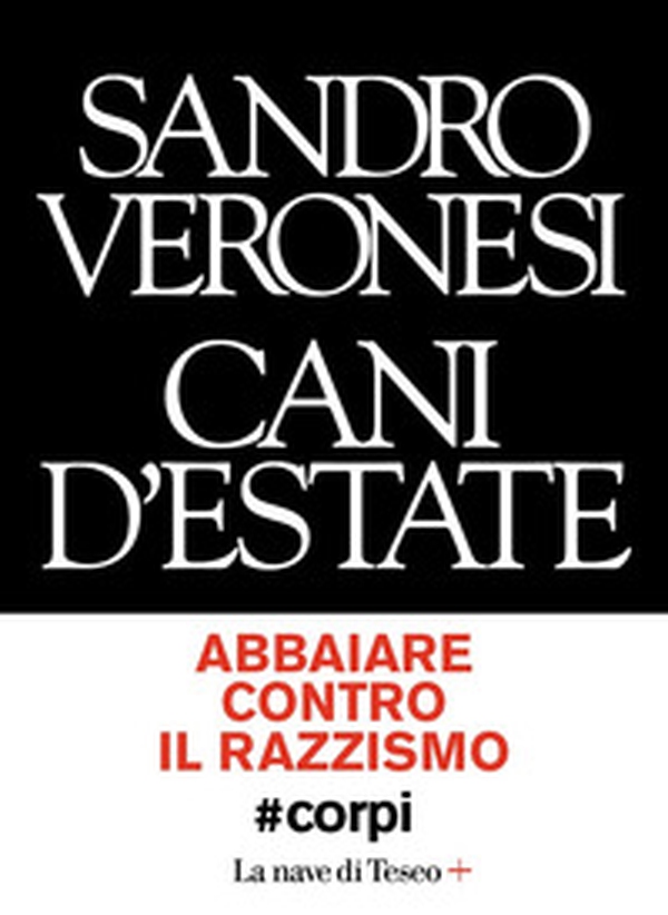 Cani d'estate #corpi - Librerie.coop Cani d'estate #corpi - Librerie.coop