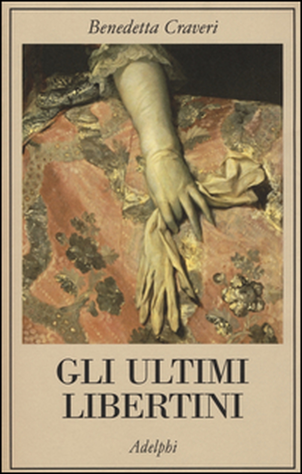 Gli ultimi libertini - Librerie.coop Gli ultimi libertini - Librerie.coop