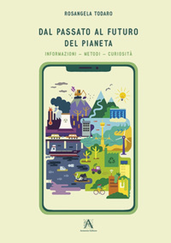 Dal passato al futuro del pianeta - Librerie.coop Dal passato al futuro del pianeta - Librerie.coop