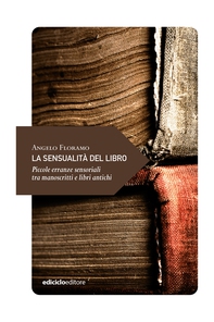 La sensualità del libro - Librerie.coop