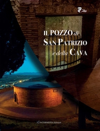 Il pozzo di San Patrizio e della Cava - Librerie.coop Il pozzo di San Patrizio e della Cava - Librerie.coop